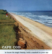 Cape Cod Where Sea Holds Sway Over Man and Land